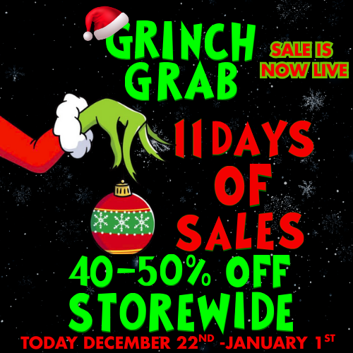 GRI NCH GRAB minim kA1DYS 40 -50 OFF... STORE WIDE TODAY DECEMBER 22r -.Mk / 