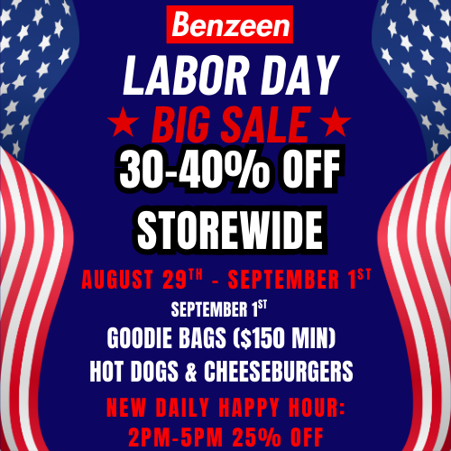 4 ifik LABOR DAY 4itt gx dr amif Ank 30-40 OFF Benzeen STOREWIDE AUGUST T DIVlBER 1 SEPTEMBER 1sT GOODIE BAGS $150 MIN HOT DOGS CHEESEBURGERS EN la 1111.1 M. II 161 LI II 2PM-5PM 25 OFF / 