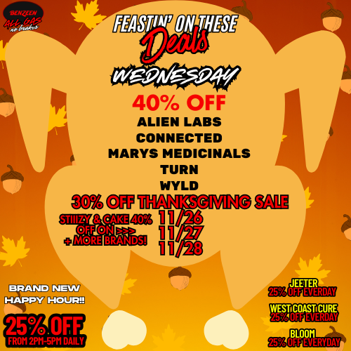 40 OFF ALIEN LABS CONNECTED MARYS MEDICINALS TURN WYLD THit mikceIVING WESTiCOASTICURE 25WOFF EVERDAY / 