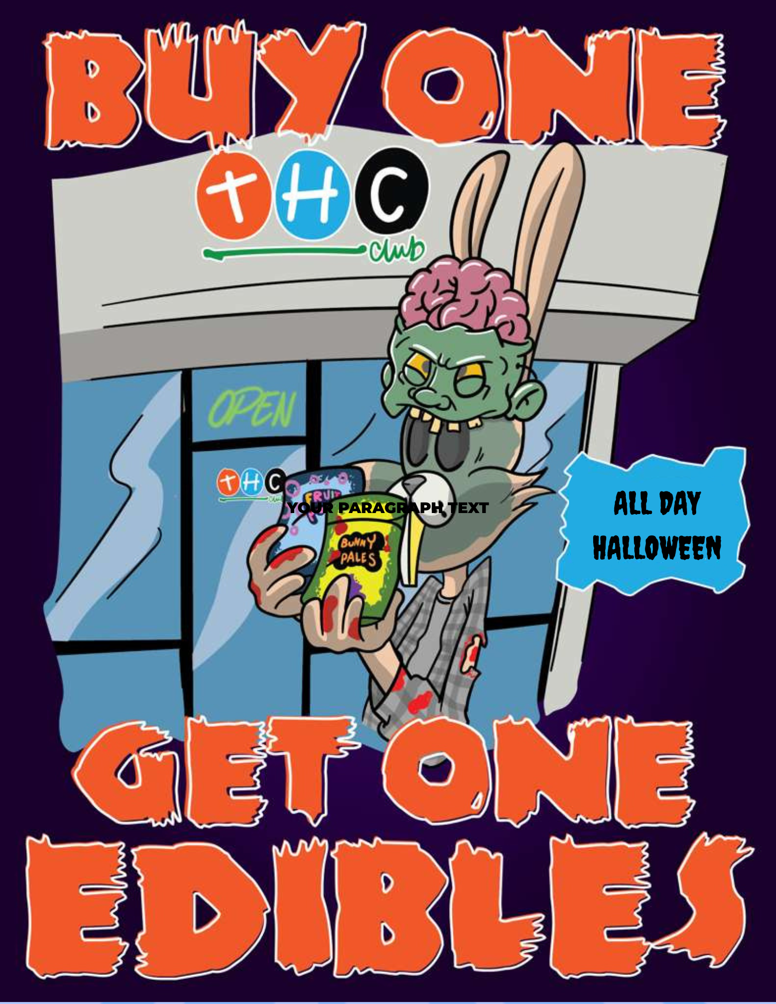 livedeal image / Don't miss out on this scary good deal -Come trick or treat at your favorite Houston Dispensary!Today only, all edibles are BUY ONE GET ONE FREE!Must show text message to claim offer!