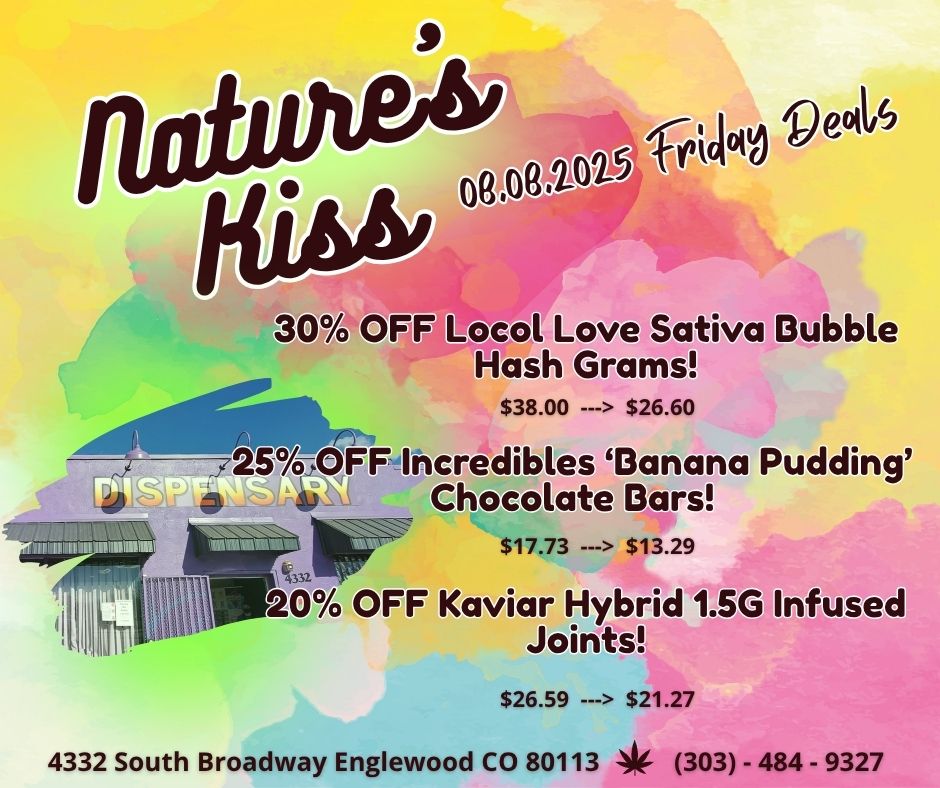 0 OFF Locol Lo Sativ. ubble Hash Grams $38.00 --- $26.60 i25OF15 F Incr ibles Banana Pudding 4 Gh elate Bars 20 OFF Kaviar Hybrid 1.5G Inf Joint s4 11.41101. $26.59 --- $21.27 4332 South Broadway Englewood CO 80113 303 - 484 - 9327 / 