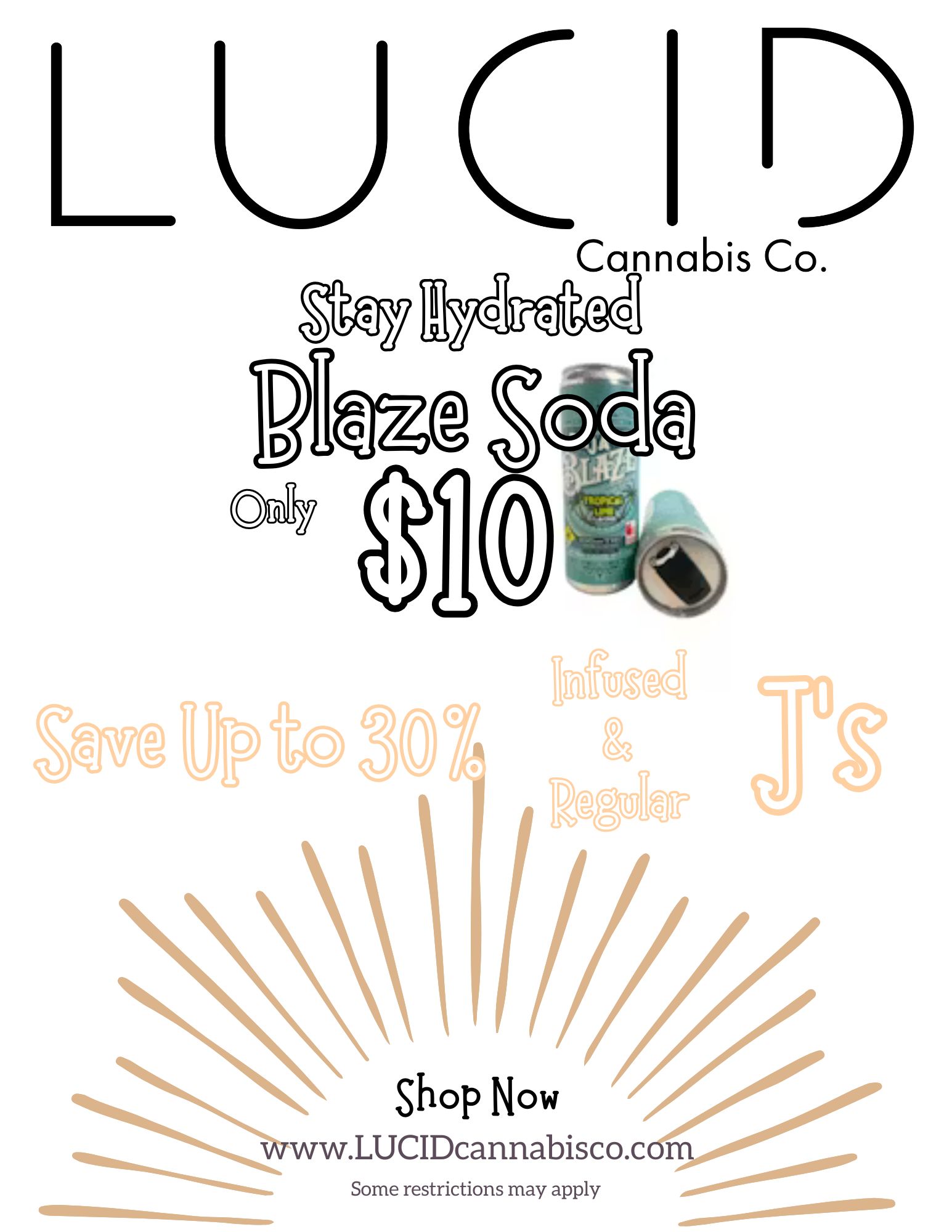 1 D Cannabis Co. 0 Shop Now www.LUCIDcannabisco.co 111111161 Some restrictions may apply / 