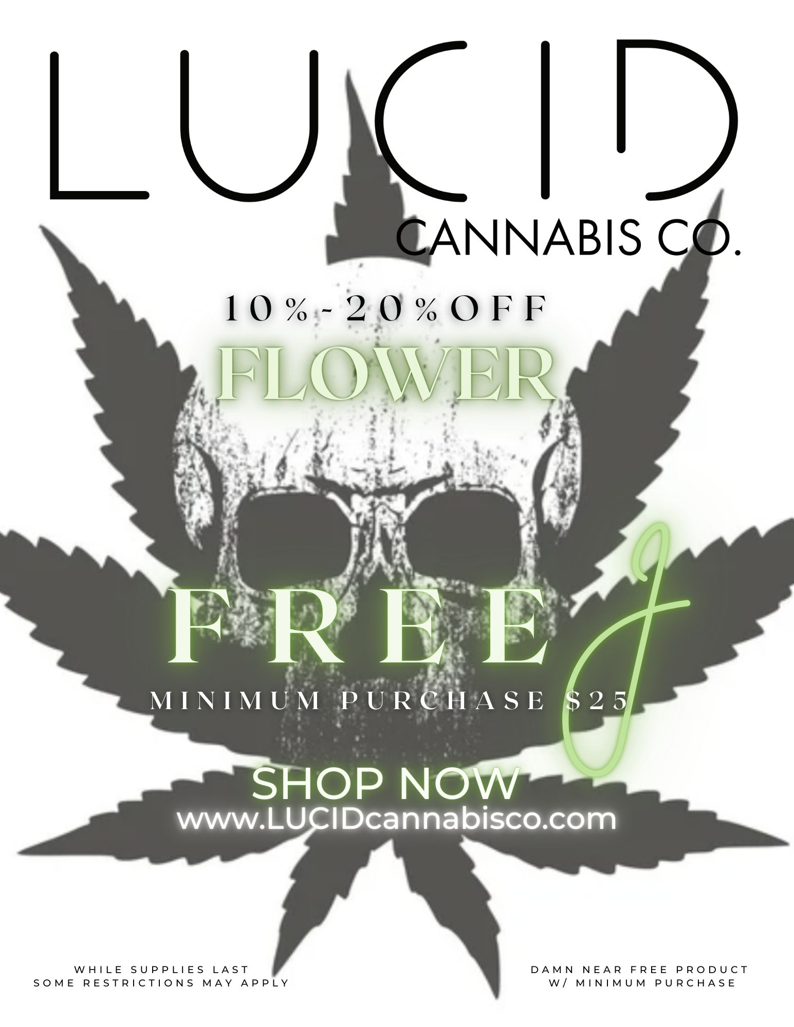 1 NNABIS C 10-200FF PI ....L S OP NO www.LU I Dca nna bisco.com WHILE SUPPLIES LAST DAMN NEAR FREE PRODUCT SOME RESTRICTIONS MAY APPLY W/ MINIMUM PURCHASE / 
