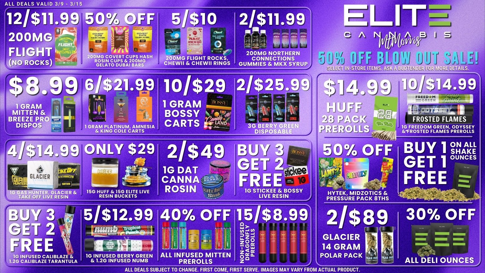 ALL DEALS VALID 3/9 - 3/15 12/$11.9950 OFF 0 CHEWII ZLN-011ORK1GS 1 GRAM 1 GRAM . BREEZE PRO Bit37 MITTEN BOSSY s 4v CARTS a 4/$14.99 ONLY $29 2/$4 e-7 1G DAT CANNA S HUNTER GLACIER 150 HUFF 15G ELITE LIVE ROSIN TAKE OFF LIVE RESIN RESIN BUCKETS 200MG NORTHERN CONNECTIONS GUMMIES MKX SYRU J J FROSTED FLAMES DISPO 0 OFF ON ALL SHAKE OUNCES 10 STICKEE BOSSY LIVE RESIN HYTEK MIDZOTICS PRESSURE PACK 8THS 30 OFF G INFUSED CALIBLAZE .2G CALIBLAZE TARANTULA PREROLLS ALL DEALS SUBJECT TO CHANGE. FIRST COME FIRST SERVE. IMAGES MAY VARY FROM ACTUAL PRODUCT. ALL DELI OUNCES / 
