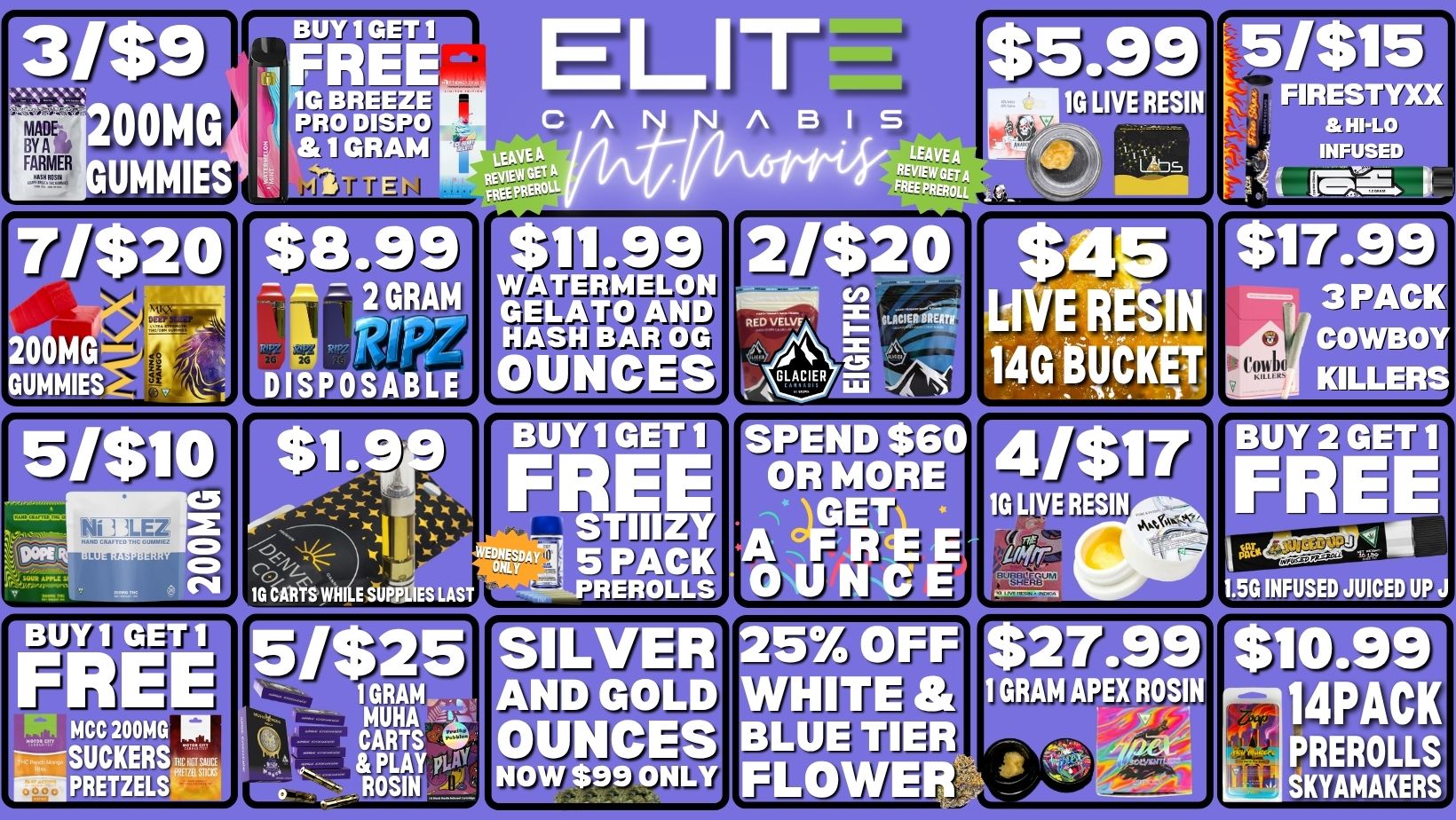 3/$9 FREE. ELIT 00MG11G BREEZE PRO DISPO 1 GRAM C A QVA 2 BUY I GET 1 $5.99 51$15 A B S is2 MP AR sl 1G LIVE RESIN FIRESTYXX HI-LO A INFUSED Lks PYND 1.5G INFUSED JUICED UP J MCC 200MG IF-SUCKERS PRETZELS 51$2 ---1 1 GRAM -- 1 CARTS PLAY -ROSIN ILVE AND GOL OUNCE NOW $99 ONL 25 OW $27.991 r$10.99 WHITE 1 GRAM APEXROSIN A BLUE TIER 1P4REPROLCLKS FLOWER 411t SKYAMAKERS / 