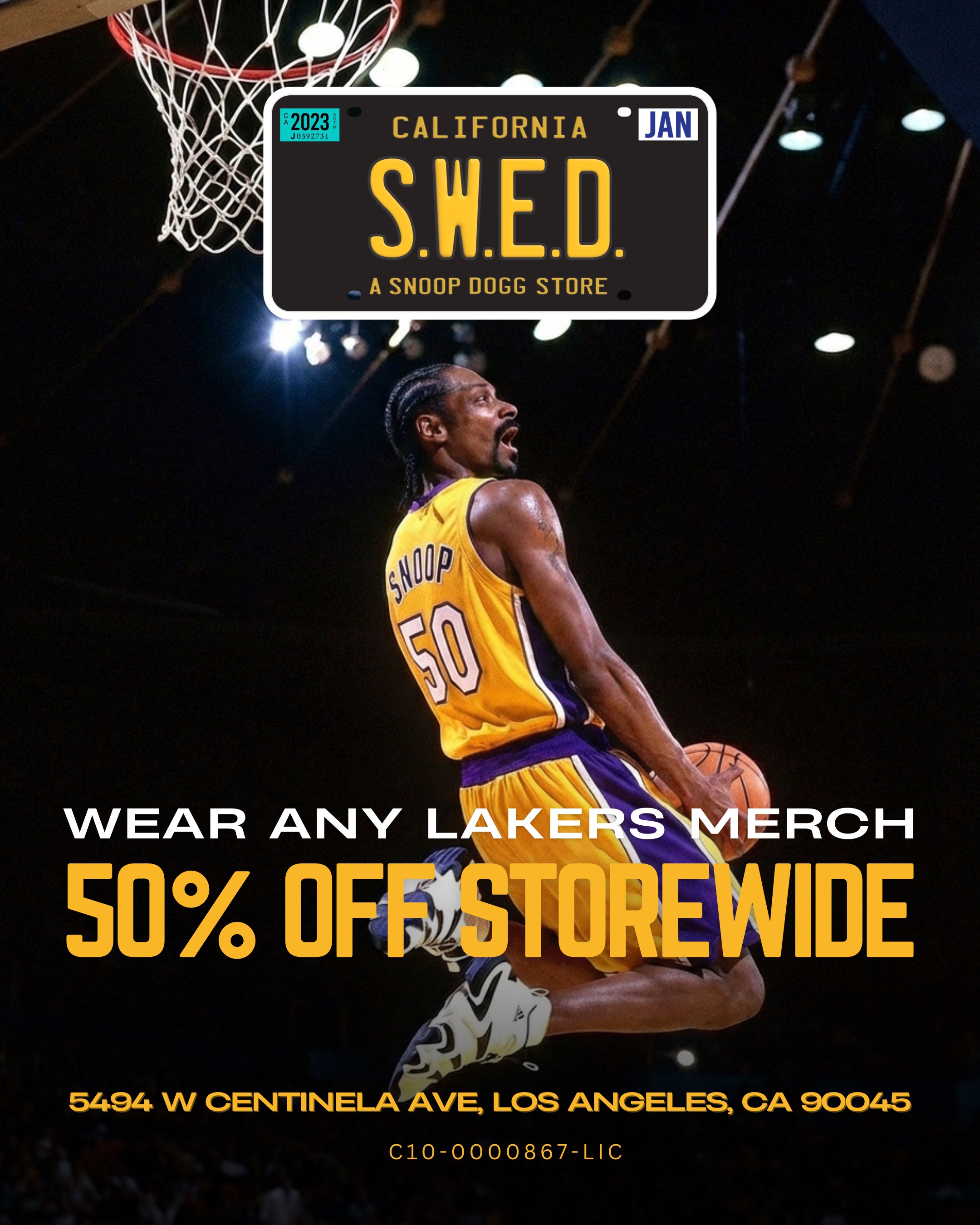 A20 A CALIFORNIA JAN SW.Ea.. t .. A SNOOP DOGG STORE /  Lakers vs Timberwolves tonight  Pull up TODAY wearing ANY Lakers Merch and get 50% OFF STOREWIDE  Rep the squad before tipoff. We show love back.  5494 W Centinela Ave  (424) 227-8121 Let's run it.