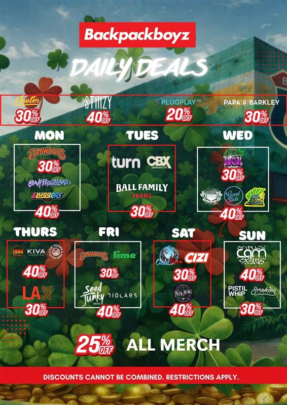 Backpackboyz I LUL 2004X11 PAPA BARKLEY 30/ WED turn azat A.49E18 40S TIMIS FRI SAT 4 BALL FAMILY DISCOUNTS CANNOT BE COMBINED. RESTRICTIONS APPLY. / Hey Backpackboyz Fam!  Don't miss your favorite brand deals and pop-ups happening this week!Tuesday: TURN  13PM CIZI  47PMWednesday: PlugPlay  24PM Superdope  46PMThursday: LUIGI  14PM Mountain Man  12:30PM LAX  47PM Pistil Peaks  47PMFriday: Microbar  13PMSaturday: Pinnacle  1:304:30PMSunday: CAM  122PM Tomorrow (3/10): DIME INDUSTRIES drops to 40% OFF ALL DAY!We're here to bring you the best dealsstop by and thank us later! 