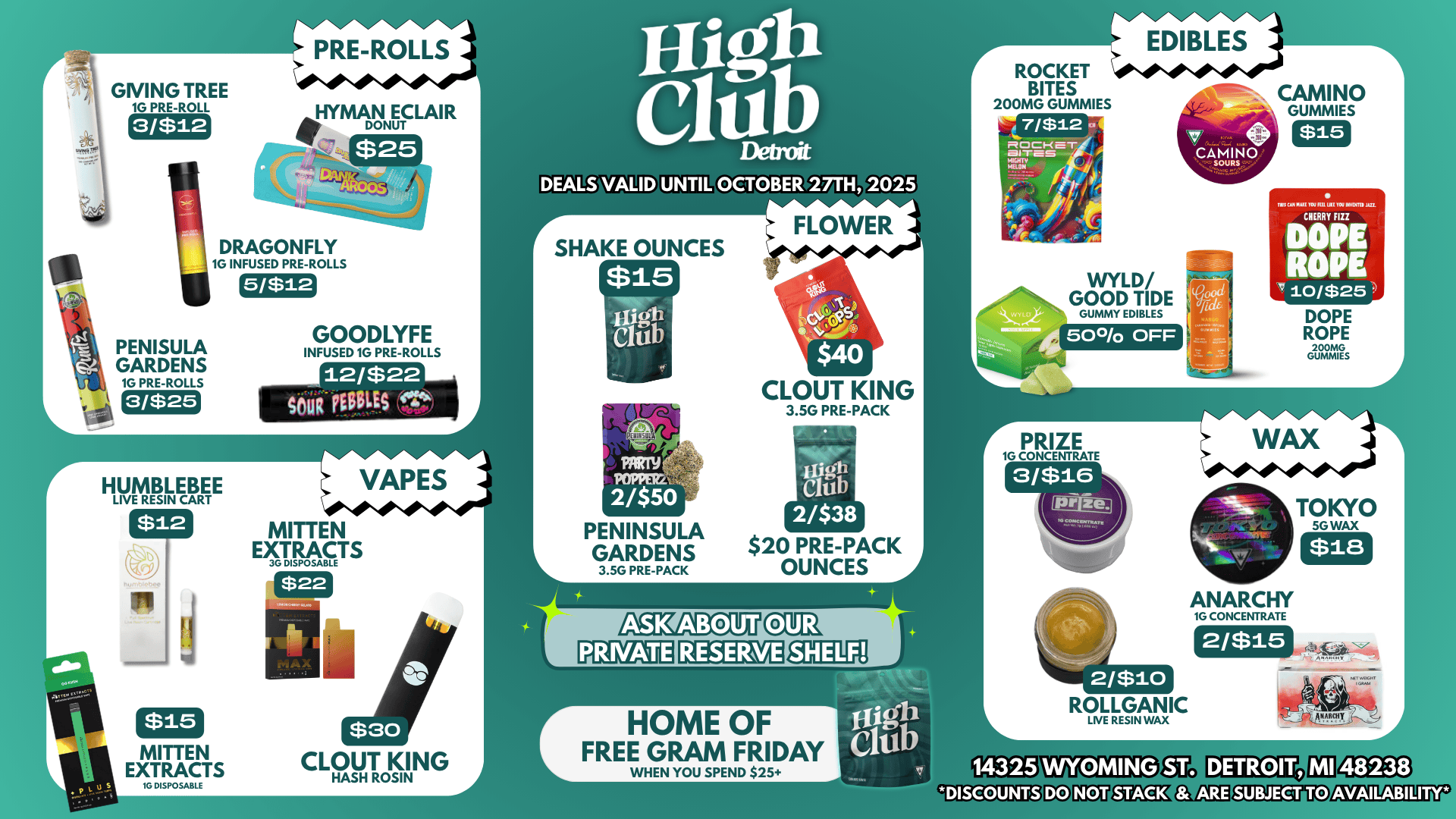 GIVING TREE 1G probtrunji PENISULA GARDENS 1G PRE-ROLLS -Nz-NzNzNz-NzNzi PRE -ROLLS tHYMAINOINEFLAIR ..117 04 e DRAGONFLY 1G INFUSED PRE-ROLLS GOODLYFE INFUSED 1G PRE-ROLLS nigh club Detroit DEALStVALID UNTIL OCTOBER427TH 2025 ROCKET BITES 200MG GUMMIES CAMINO GUMMIES FLOWER HUMBLEBEE LIVE CE1 $15 MITTEN EXTRACTS IG DISPOSABLE MITTEN EXTRACTS E $30 CL9A9ITROIING SHAKE OUNCES PENINSULA GARDENS $20 PRE-PACK 3.5G PRE-PACK OUNCES $40 WYLD/ GOOD TIDE GUMMY EDIBLES 50 OFF CLOUT KING 3.5G PRE-PACK r HOME OF IL FREE HEN YOU GRAM FRIDAY W SPEND $25 r PRIZE nos CAN PAU Mt Mt 10 I 100 PNINT19 CHERRY FIZZ DOPE ROPE 10/$25 DOPE ROPE 200MG GUMMIES 1G CONCENTRATE 3/$16 ROLLGANIC LIVE RESIN WAX WAX ANARCHY 1G CONCENTRATE TOKYO 5G WAX $18 TO / 