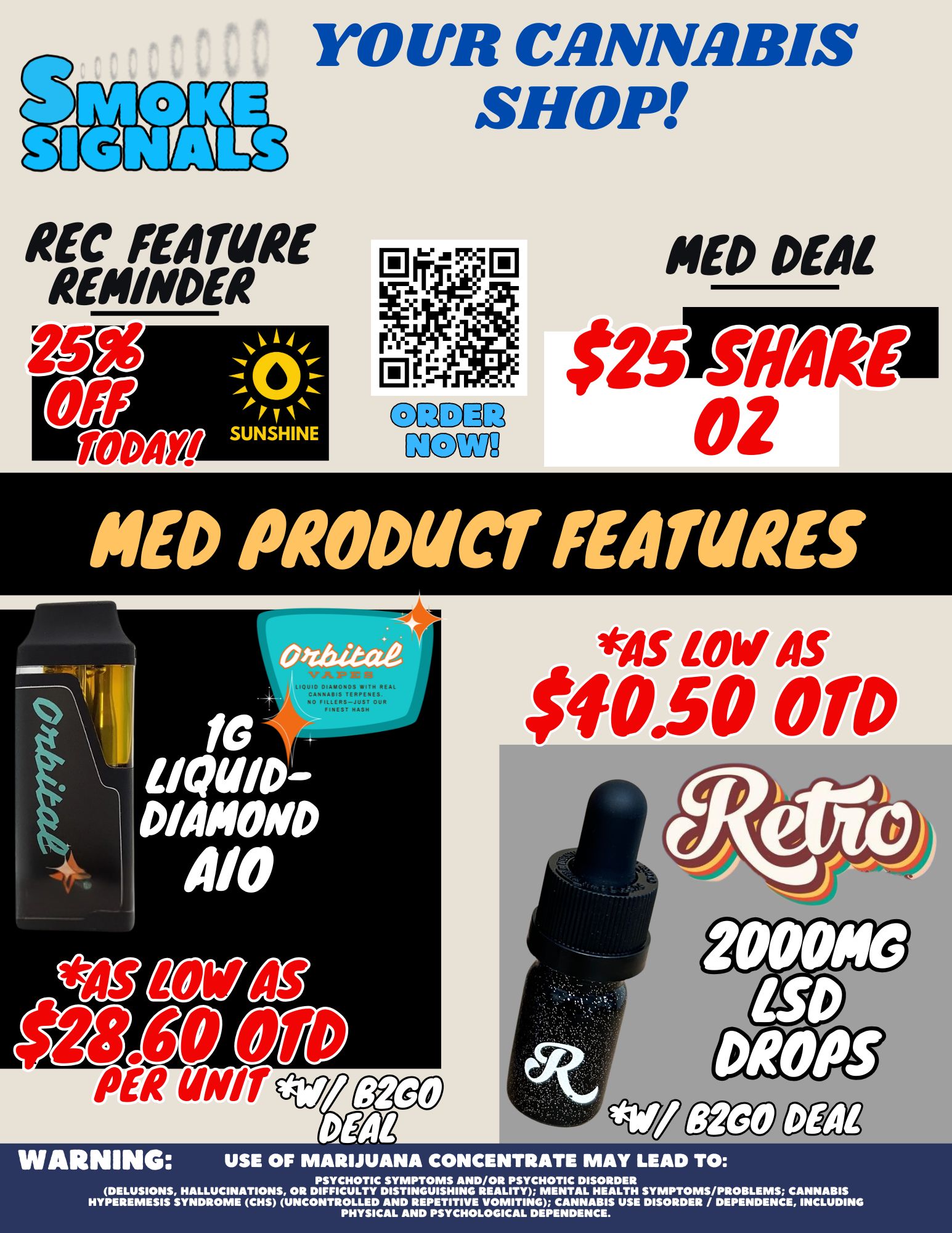 YOUR CANNABIS SIGNALS REC MAW REMINDER 25 SHOP NED DEAL NED PRODUCT FEATURES IQUIO OIAMONOS WITH REAL CANNABIS TERRE. NO FILLERS-JUST OUR FINEST NASN VS LOW AS 40.50 OW WARNING USE OF MARIJUANA CONCENTRATE MAY LEAD TO PSYCHOTIC SYMPTOMS AND/OR PSYCHOTIC DISORDER DELUSIONS HALLUCINATIONS OR DIFFICULTY DISTINGUISHING REALITY MENTAL HEALTH SYMPTOMS/PROBLEMS CANNABIS HYPEREMESIS SYNDROME CHS UNCONTROLLED AND REPETITIVE VOMITING CANNABIS USE DISORDER / DEPENDENCE INCLUDING PHYSICAL AND PSYCHOLOGICAL DEPENDENCE. / 
