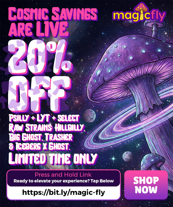 i 0/01- PSILLY LYT SELECT 110 STRAINS HILLBILLY BIG GHOST TRASHER 0 ICEBERG X GHOST. LIMITED TIME OHL/ t Press and Haa Link Ready to elevate your experience Tap Below / Cosmic Savings are LIVE 20% OFF Psilly + LYT + select Raw Strains: Hillbilly, Big Ghost, Trasher & Iceberg x Ghost.Limited time only.Shop now at magicfly.com