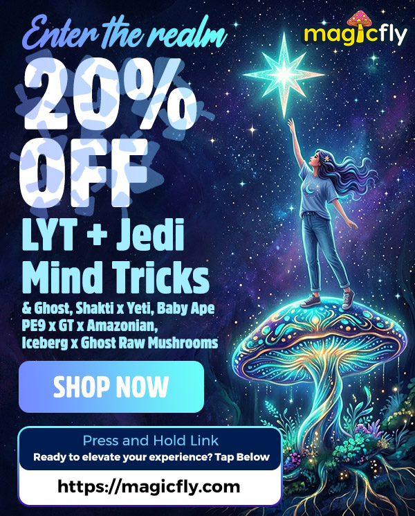 ma jicfly . LYT Jedi Mind Tricks Ghost Shakti x Yeti Baby Ape PE9 x GT x Amazonian Iceberg x Ghost Raw MushroomS Press and Hold Link Ready to elevate your experience Tap Below /  Enter the realm 20% OFF LYT + Jedi Mind Tricks & Ghost, Shakti x Yeti, Baby Ape PE9 x GT x Amazonian, Iceberg x Ghost Raw Mushrooms  Shop now at magicfly.com