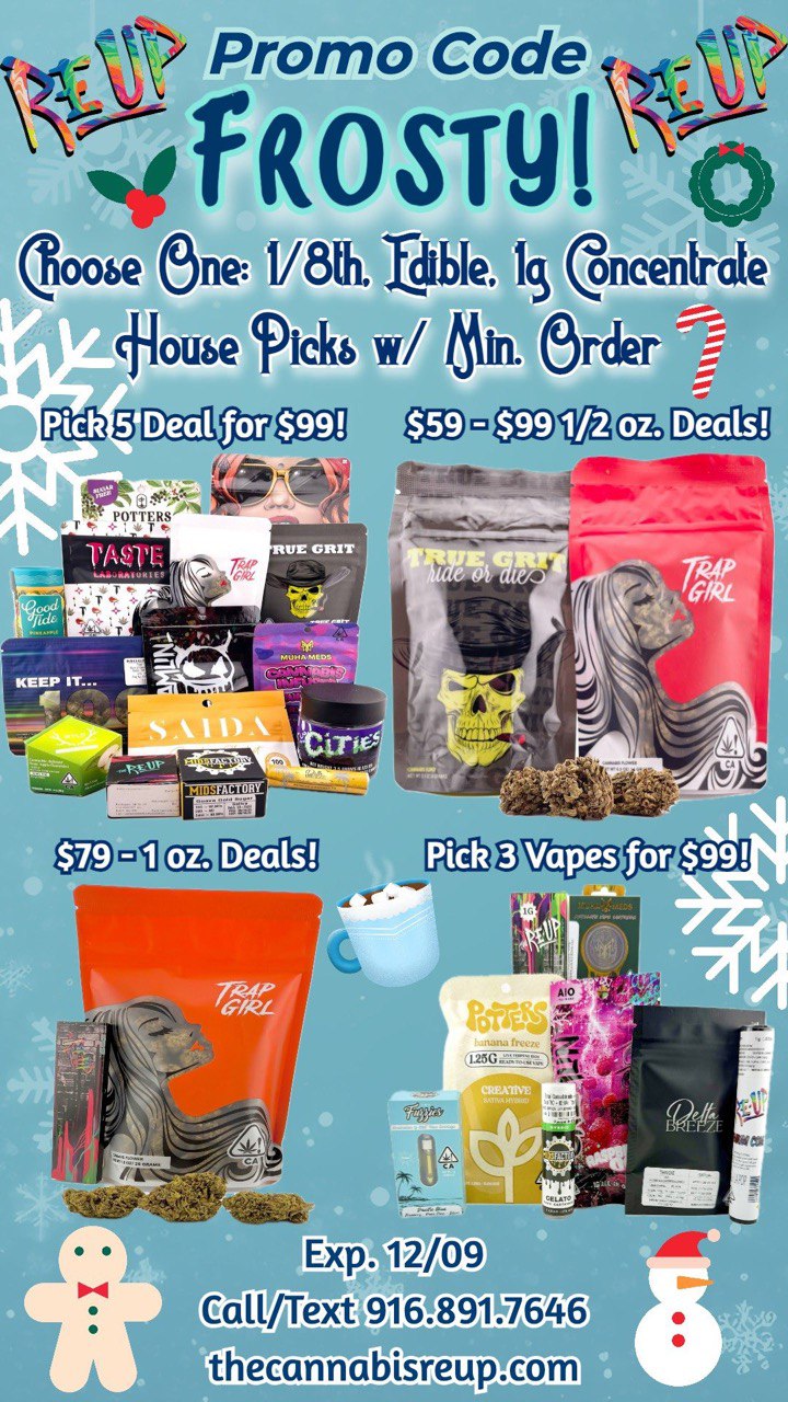 oobe enc741/8th Zlible41gb Concentrate cHorlePiclirtrein. 8r -11111- fmmite-thecannabisreup.com / Some Holiday love from the Re-Up Fam! - The Menu is pumping with Deals and Blowouts!