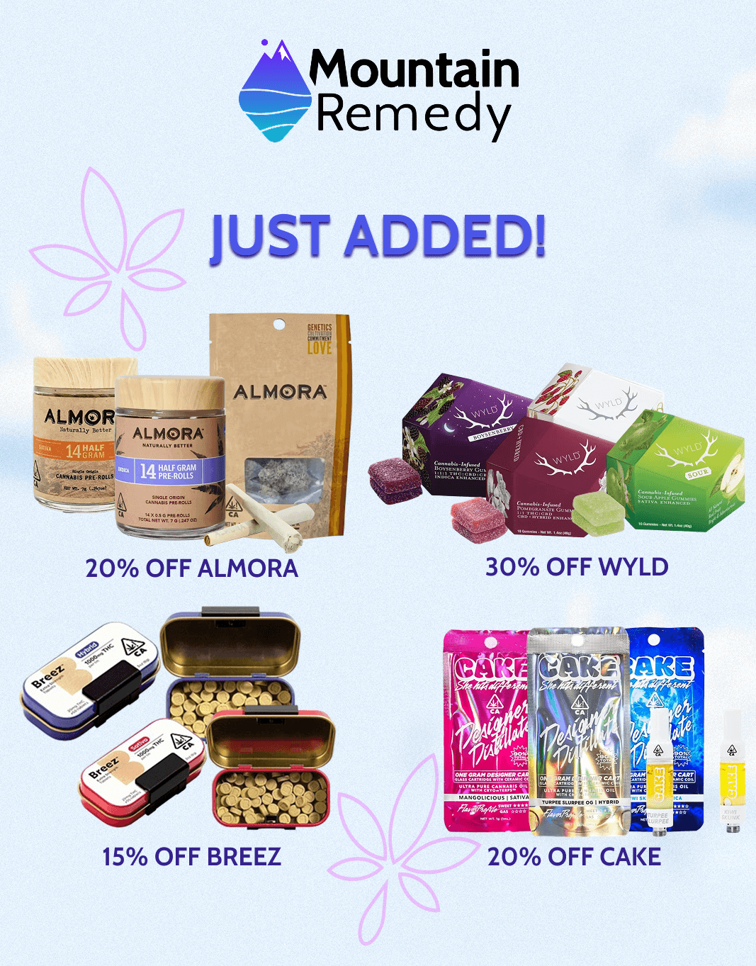 Mountain Remedy JUST ADDED 20 OFF ALMORA 15 OFF BREEZ 30 OFF WYLD / 