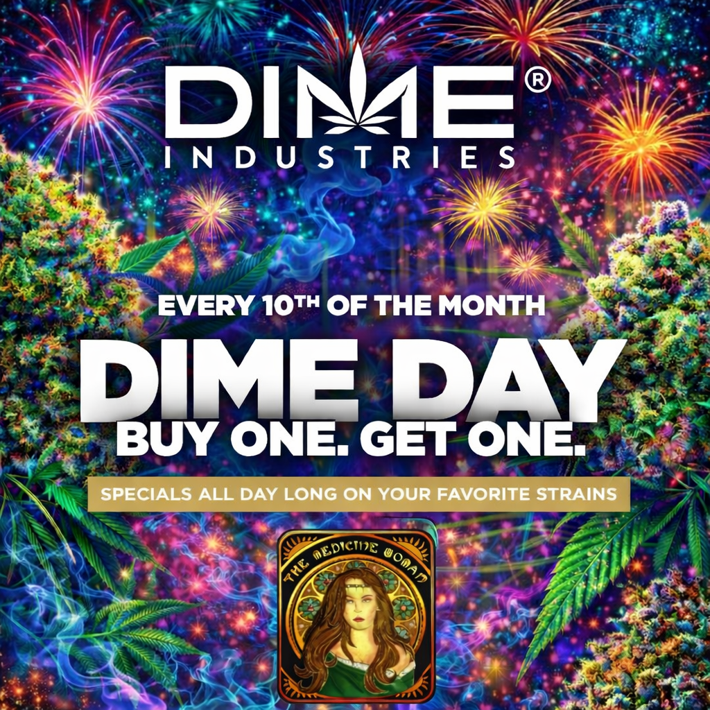 livedeal image /  Tomorrow is DIME DAY! Buy One Get One FREE (ALL DIME, WHILE SUPPLIES LAST)Doors open at 9AM The Medicine Woman Dispensary 9058 Rose st Bellflower ca 855-TMW-MEDS 