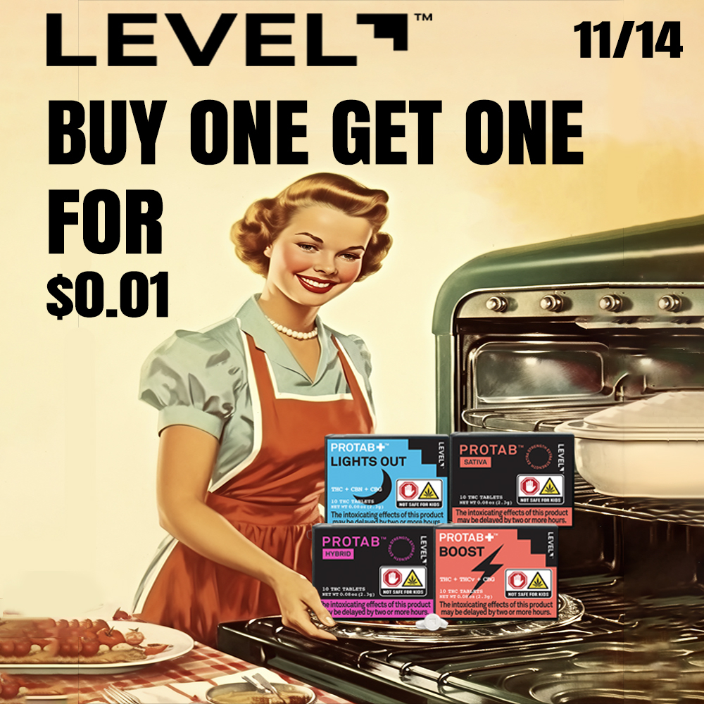 LEVEL-4- 11/14 BUY ONE GET ONE FOR $0.01 / HAPPY FRIDAY! BUY ANY 1 LEVEL PRODUCTS GET THE 2ND FOR ONLY 1 PENNY! (Must mention promo for discount)The Medicine Woman Dispensary 660 Tonnelle Ave Jersey City NJ 855-TMW-MEDS 