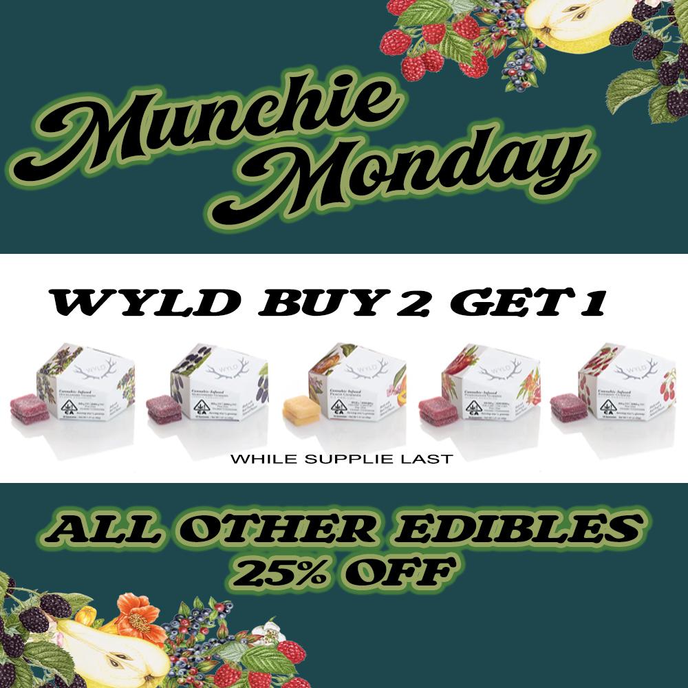 WYLD BUY 2 GET .4 CA WHILE SUPPLIE LAST WALL OTHER EDIBLES / MUNCHIE MONDAY! BUY 2 WYLD GET 3RD FREE!ALL OTHER EDIBLES 25% OFF!THE MEDICINE WOMAN DISPENSARY 9058 ROSE ST BELLFLOWER CA 855-TMW-MEDS 
