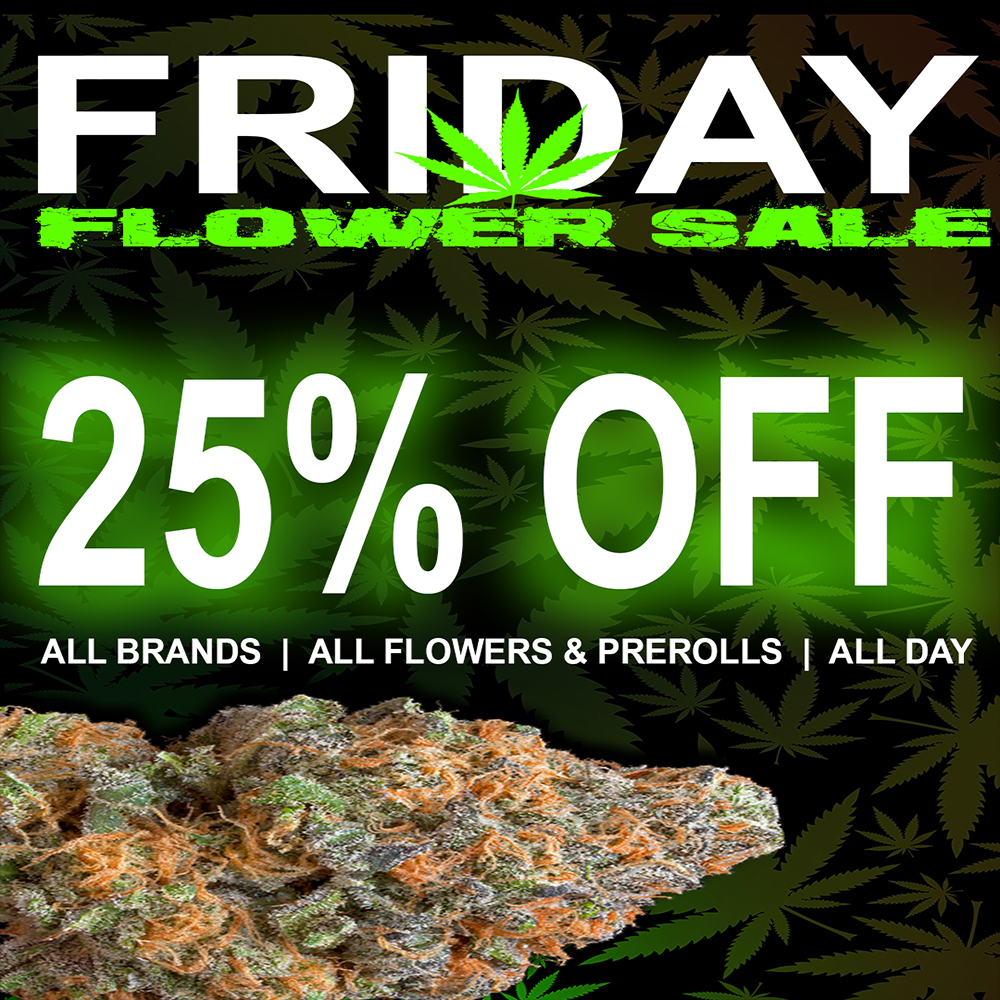 ALL BRANDS I ALL FLOWERS PREROLLS I ALL D / FLOWER FRIDAY! 25% OFF ALL FLOWER & PREROLLS!ALL BRANDS ALL DAY! (Must mention promo for discount)The Medicine Woman Dispensary 9058 Rose st Bellflower ca 855-TMW-MEDS 