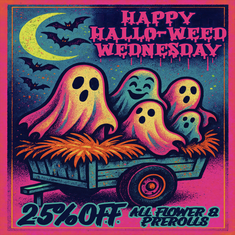 . t / HALLOW-WEED WEDNESDAY! 25% OFF ALL FLOWER & PREROLLS (Must mention promo for discount) THE MEDICINE WOMAN DISPENSARY 9058 ROSE ST BELLFLOWER CA 855-TMW-MEDS 