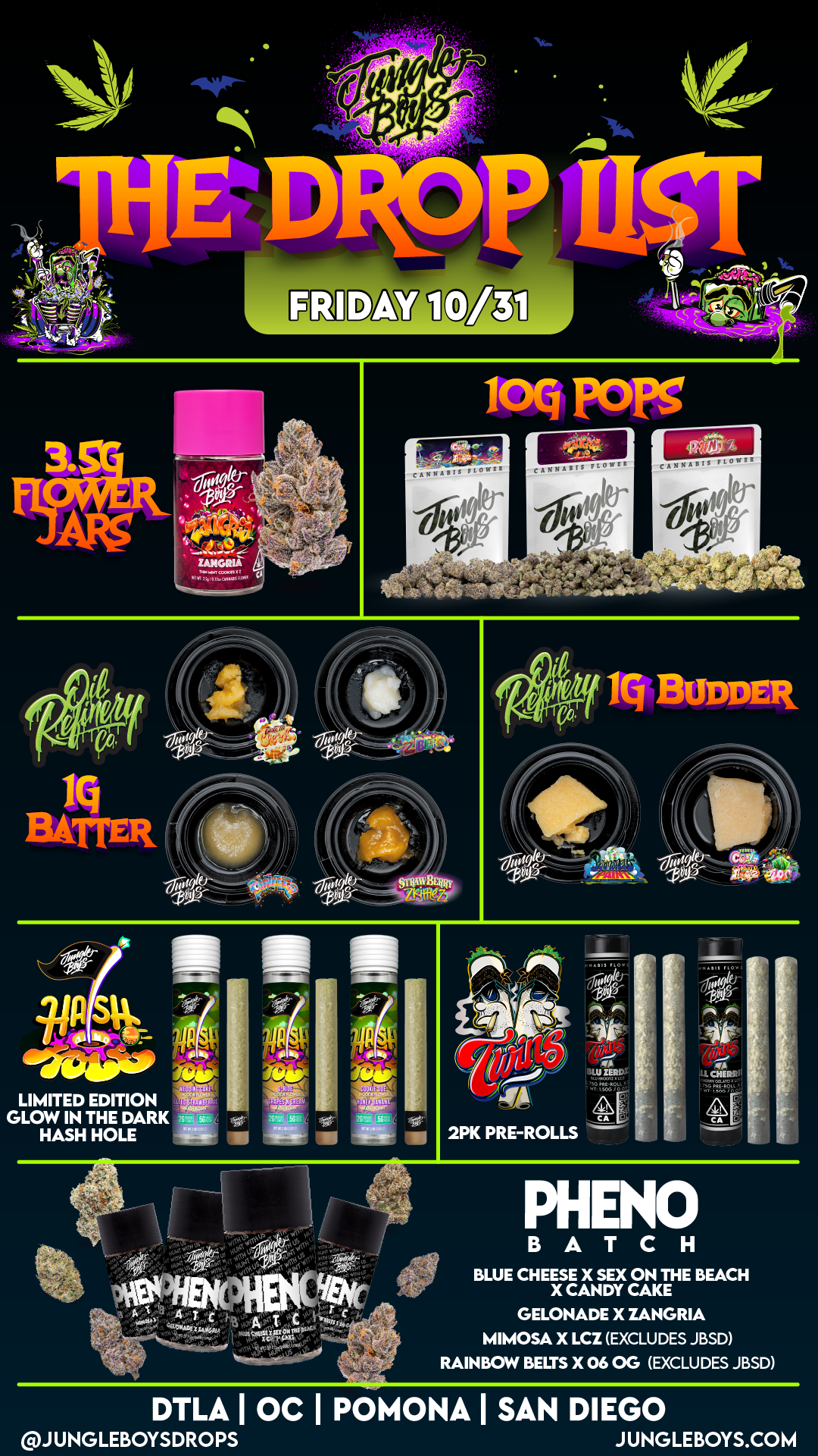 M TIER IQ BUDDER opqfp- 121.12 LIMITED EDITION GLOW IN THE DARK HASH HOLE PHENO BATCH BLUE CHEESE X SEX ON THE BEACH X CANDY CAKE GELONADE X ZANGRIA MIMOSA X LCZ EXCLUDES JBSD RAINBOW BELTS X 06 OG EXCLUDES JBSD DTLA I OC I POMONA I SAN DIEGO JUNGLEBOYSDROPS JUNGLEBOYS.COM / 