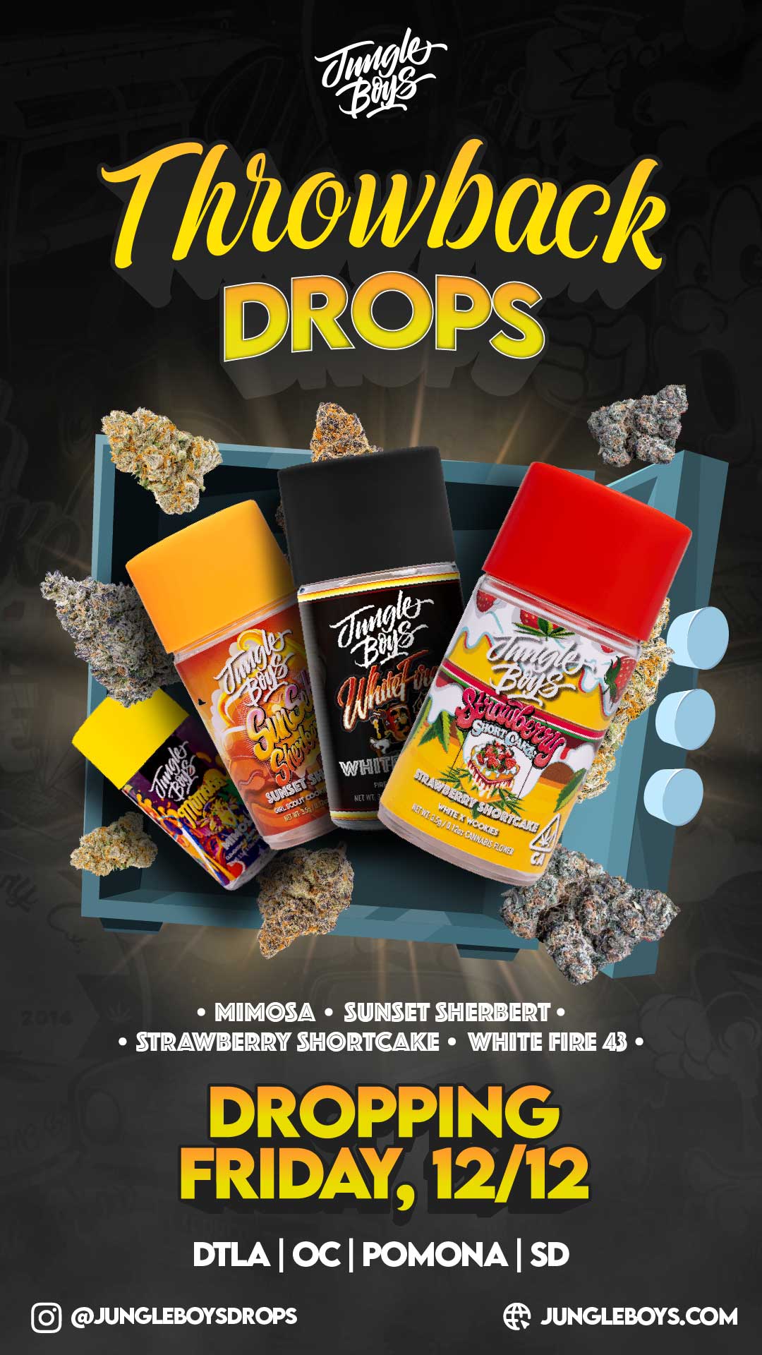 cisbri lir hitelii FO ack MIMI STR AWBERRY SIM S A SUNSET SHERBERT RTCAKIE WHITE FORE DROPPING FRIDAY 12/12 DTLA I I POMONA I SD JUNGLEBOYSDROPS JUNGLEBOYS.COM / 