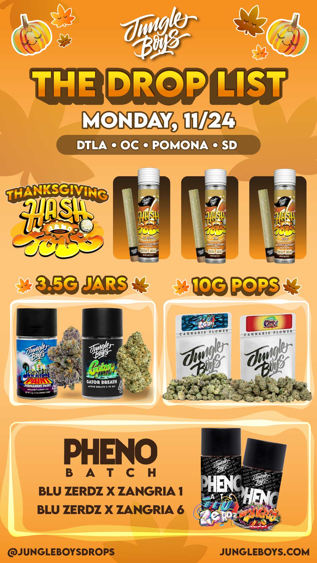 DTLA OC POMONA SD 1 afKAPIS 1 aLin n- tt IA 4.0 PIRmANENTMINTt nuottert wpm ttLtt tittr t tt MUM. VI GATOR BREATH inITOR IIRIATIO X TX UPI PHEIC B ATCH BLU ZERDZ X ZANGRIA 1 BLU ZERDZ X ZANGRIA 6 JUNGLEBOYSDROPS JUNGLEBOYS.COM / 