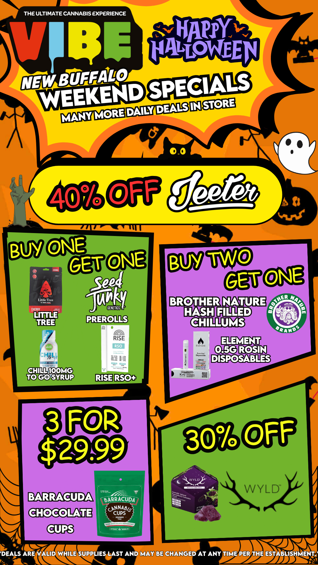 THE ULTIMATE CANNABIS EXPERIENCE NEW STIFF WEEKEND / VIBE NEW BUFFALO WEEKEND DEALSLIMITED TIME DEALS! DONT MISS OUT!   https://letsvibe420.com/shop/shop-new-buffalo/