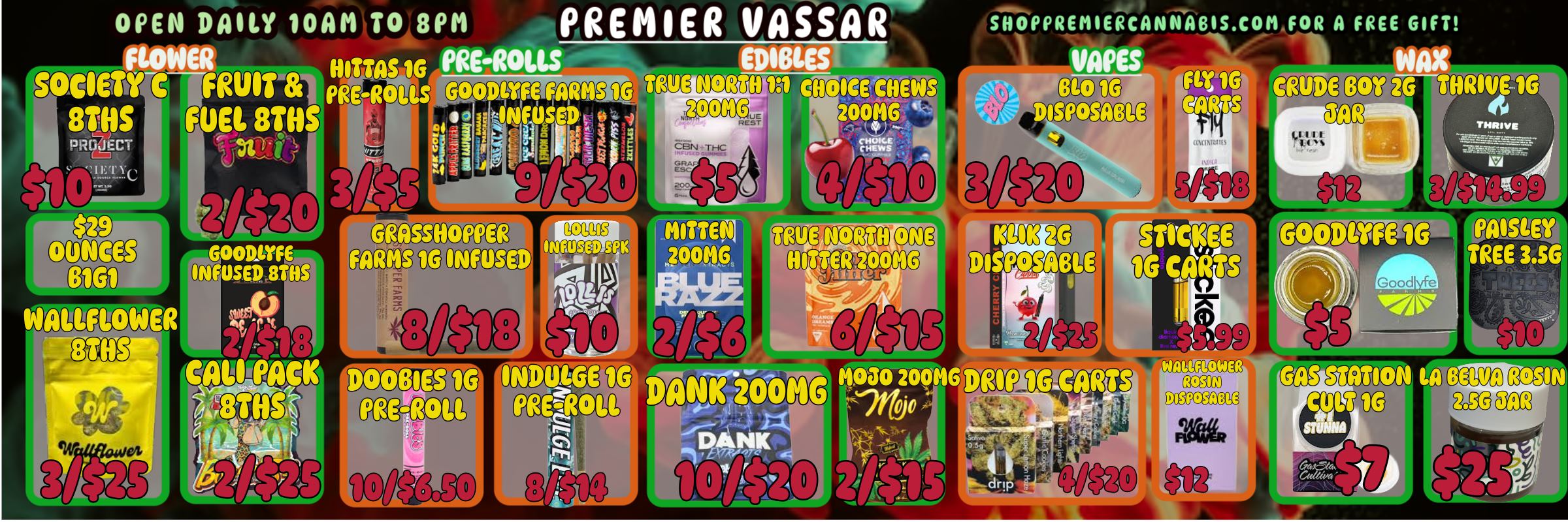 OPEN DAILY 10AM TO 811 SHOPPREMIERCANNABIS.COM FOR A FREE GIFT 50061 8705 ERt 1ICT ntelnrc CRUDE THRIVE 2001$ UE REST EBNTHC 01.10041S 80$11i.49 LOWS EARNS 300116 ODWIEJO DOOINGS PRERO 200146 t1030 20011 MU to 51010 LA / SUMMER BASH THIS FRIDAY 8/29!