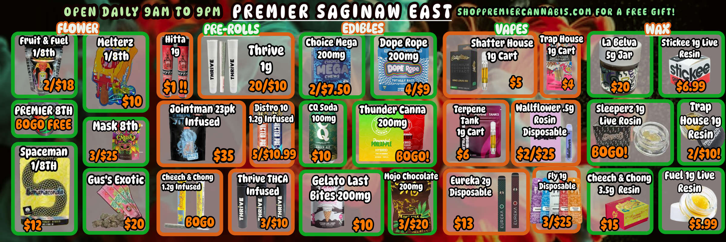 OPEN DAILY 9AM TO 9PM PREMIER SAGINAW EAS ffigC.31/4 ugInfused Cheech Chong Resin / 