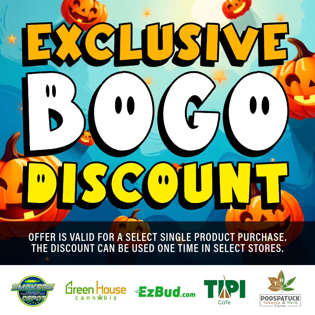 OFFER IS VALID FOR A SELECT SINGLE PRODUCT PURCHASE. THE DISCOUNT CAN BE USED ONE TIME IN SELECT STORES. ZIPS Looc nheNctcsr swage sr.- reen douse --EzBud.COM 1101 cannbis Cafe POOSPATUCK Tobacco Herb / Thanks again for rolling through  enjoy this little fall treat, just for you. We're offering an Exclusive One-Time BOGO  strain for strain, ounce for ounce. To redeem, show this message to the store cashier.Valid for select single product purchase. Discount is one-time, in-store only.Offer disappears after 10/31   Don't miss out! Skip the drive  order online at EzBud.com 