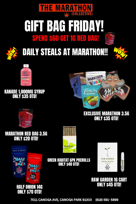 THE MARATHON I GIFT BAG FRIDAY -R0 0E1101E01AG 9 DAILY STEALS AT MARATHOND IGNAAELly0AMogtRUP MARATHON HETI BIM 3.50 N OVSZVELI ONLY $20 OTEN EXCLUSIVE MARATHON IN ONLY S35 DIM I RANI CARDEN TO MUM HALF ONION IGO ONLY 50.5010 ONLY 570 OTM 7011 CANOGA. CANOGA PPM 91303 RIM 591.- 58B9 / 