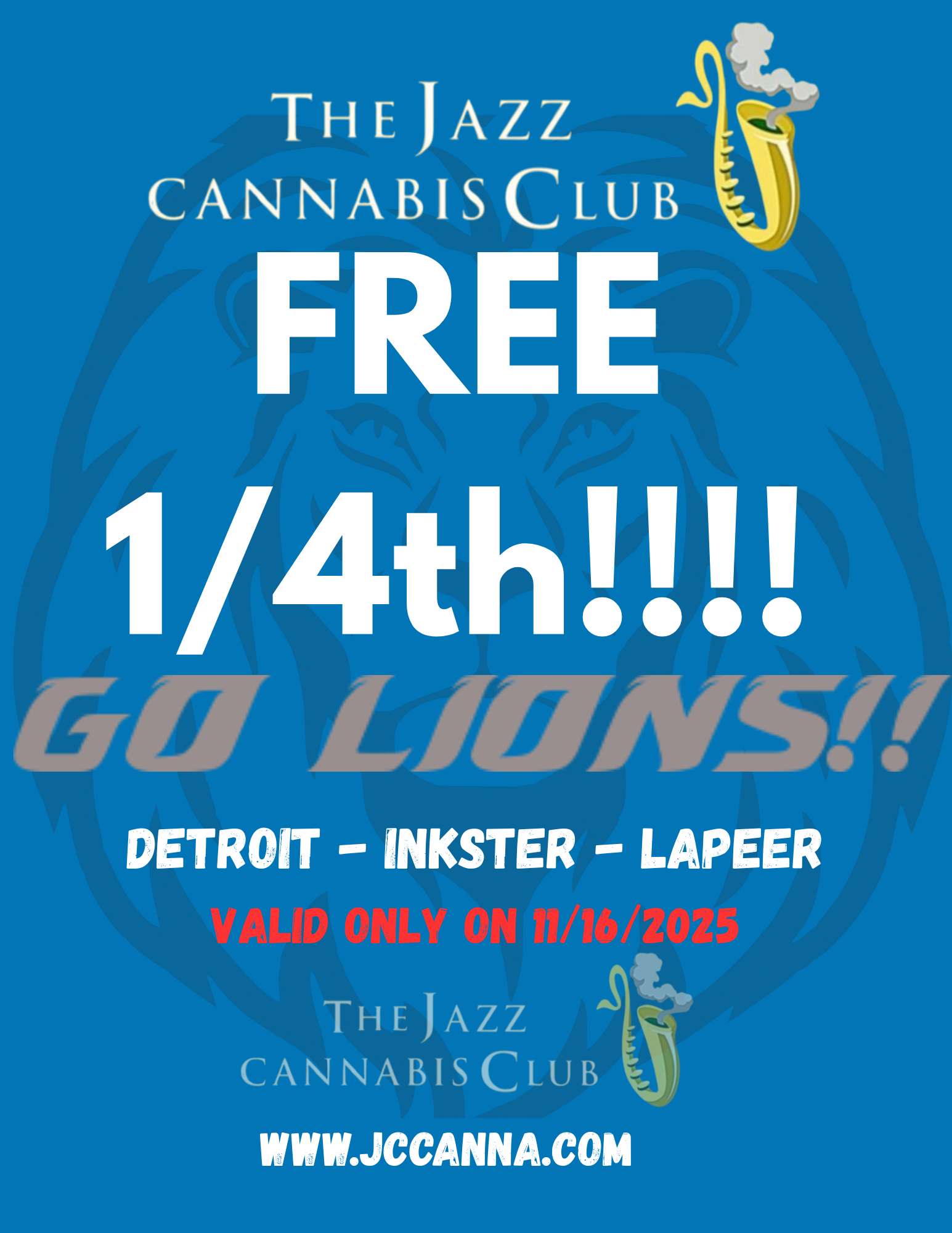 THE JAZZ CANNABIS CLUB FREE 1/21411 frfilKSTI DETROIT INKSTER LAPEER THE JAZZ CANNABIS CLUB WWW.JCCANNA.COM / 