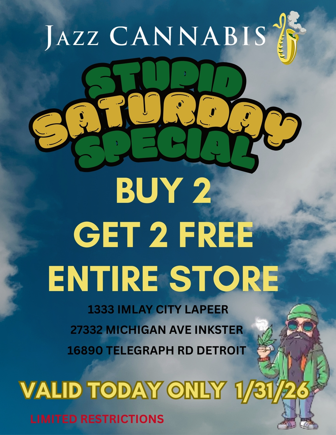 UY GET 2 FRE ENTIR ST 1333 IMLAY CITY LAPEER 27332 MICHIGAN AVE INKSTER 16890 TELEGRAPH RD DETROIT VALID TODAY IONS / 