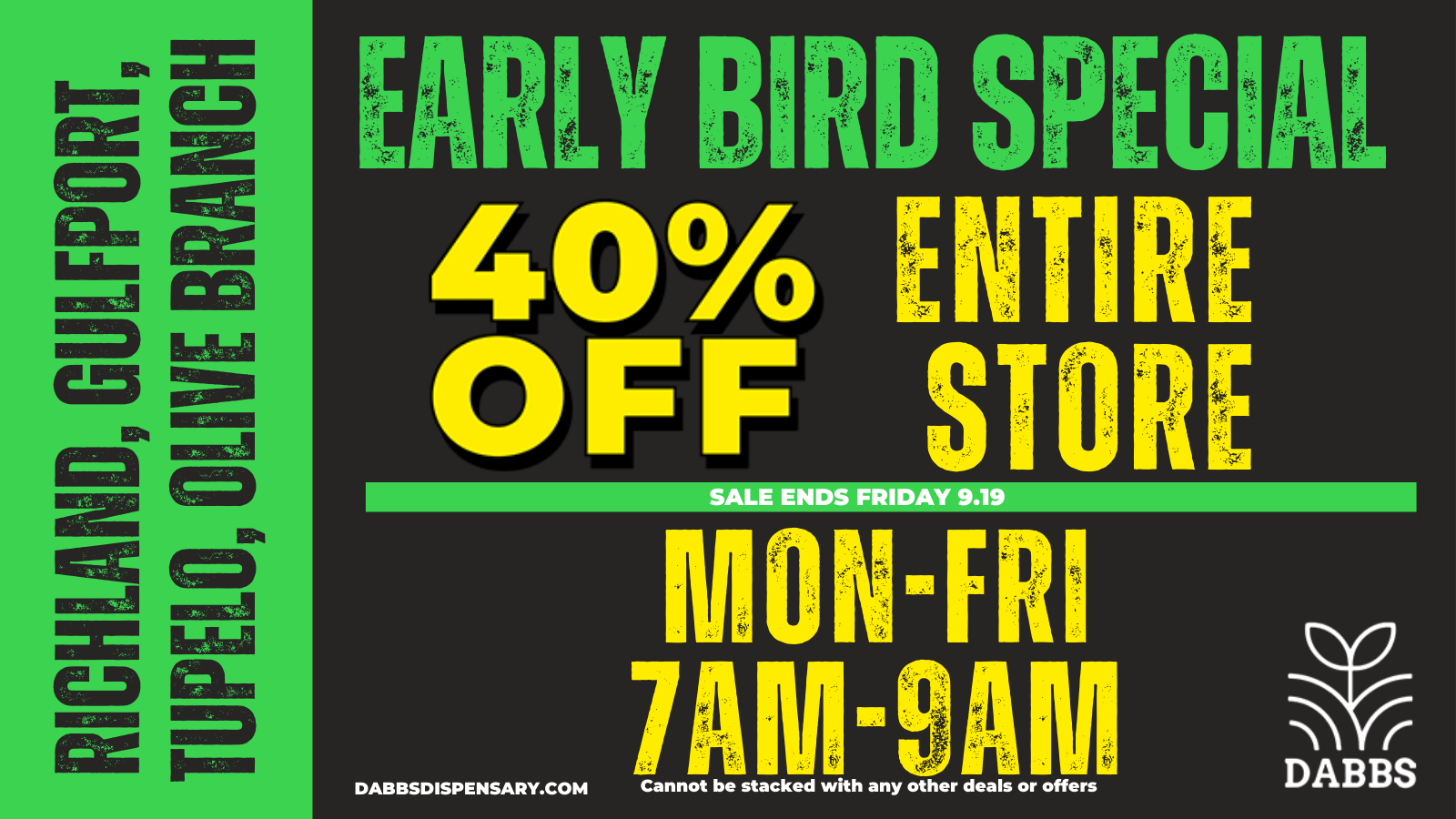 RICHL ND GULFPORT TUPELO OLIVE BRANCH 4 1 r L. L A. IMP IMP A - / Go to our website daily to see specials in your city! dabbsdispensary.com