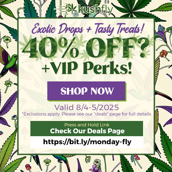 exdie Props Tidy Trea 40 OFF VIP Perks SHOP NOW Val id 8/4-5/2025 -Exclusions appy. Please see our deals - page ter 111 details Press and Hold Link Check Our Deals Page https//bit.ly/monday-fly / Exotic Drops + Tasty Treats! 40% OFF + VIP Perks!Shop now at https://bit.ly/monday-fly