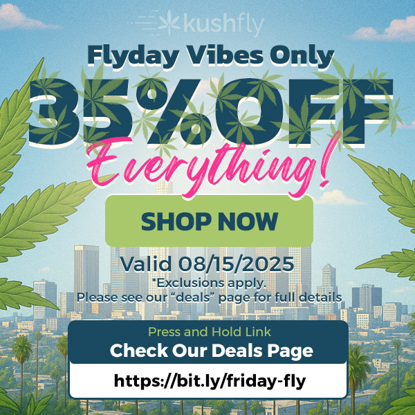 Flyday Vibes Only 5 /0 vtry SHOP NOW Valid 08/15/2025 .Exclusions apply. Please see our deal page for full etal / Flyday Vibes Only 35% OFF Everything at Kushfly!Shop now at https://bit.ly/friday-fly