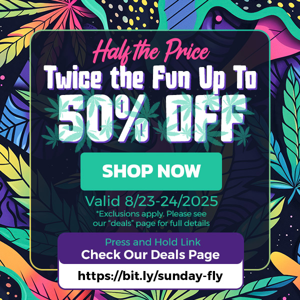 wwint 0 Hai Ake Twice tne Fun Up To SO OFF 11Pial Valid 8/23-24/2025 Exclusions apply. Please see our deals page for full details Press and Hold Link Check Our Deals Page / Half the Price Twice the Fun Up to 50% OFF Final Countdown: Shop Before It's Gone!See all at https://bit.ly/sunday-fly